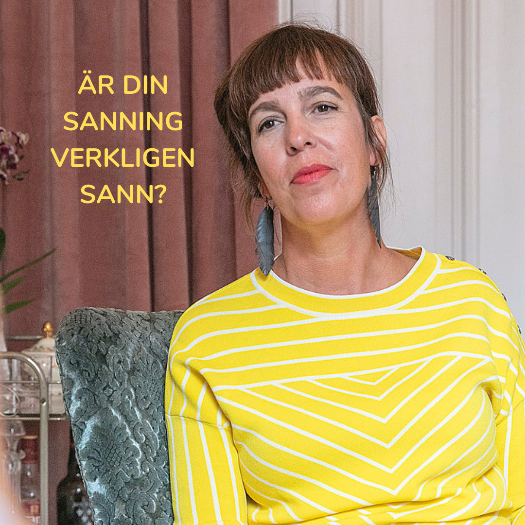 Är din sanning verkligen sann? 