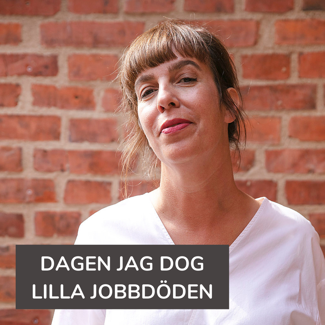 Dagen jag dog lilla jobbdöden