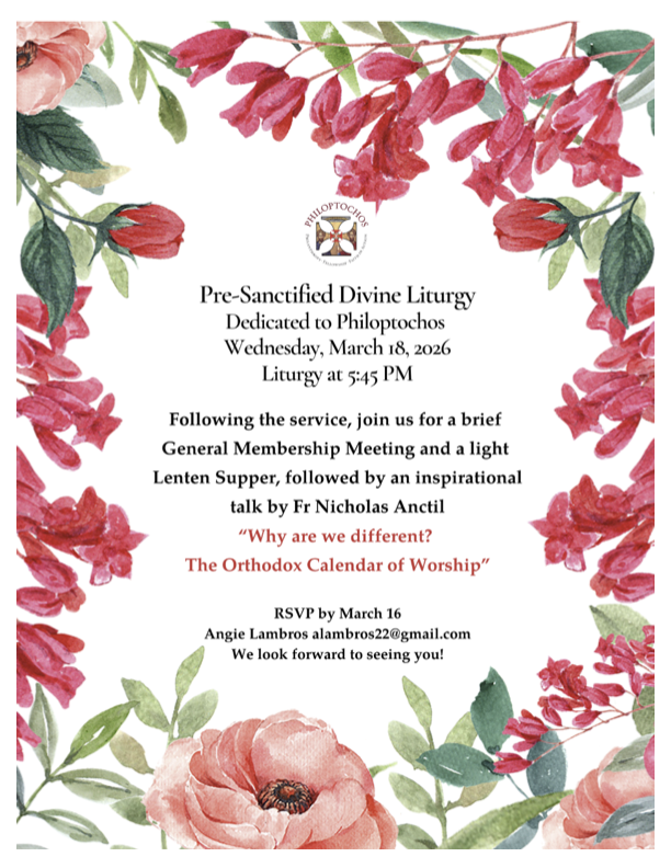  Pre-Sanctified Divine Liturgy Dedicated to the Philoptochos - Wednes 3/18/26