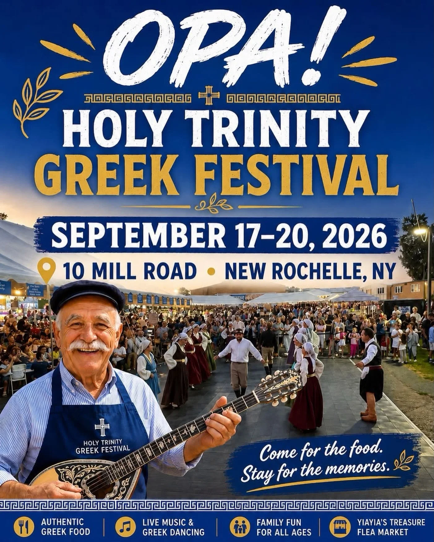 OPA! Papou is ready&hellip; are you? Come hungry, bring your family, bring your friends, and get ready for a festival weekend full of Greek food, music, dancing, rides, pastries, and memories. And yes, after the gyros, souvlaki, loukoumades, baklava,