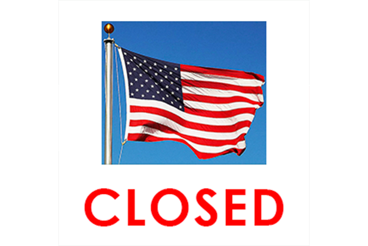 CLOSED IN HONOR OF INDEPENDENCE DAY