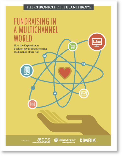 Fundraising in a Multichannel World The Chronicle of Philanthropy Insights Group