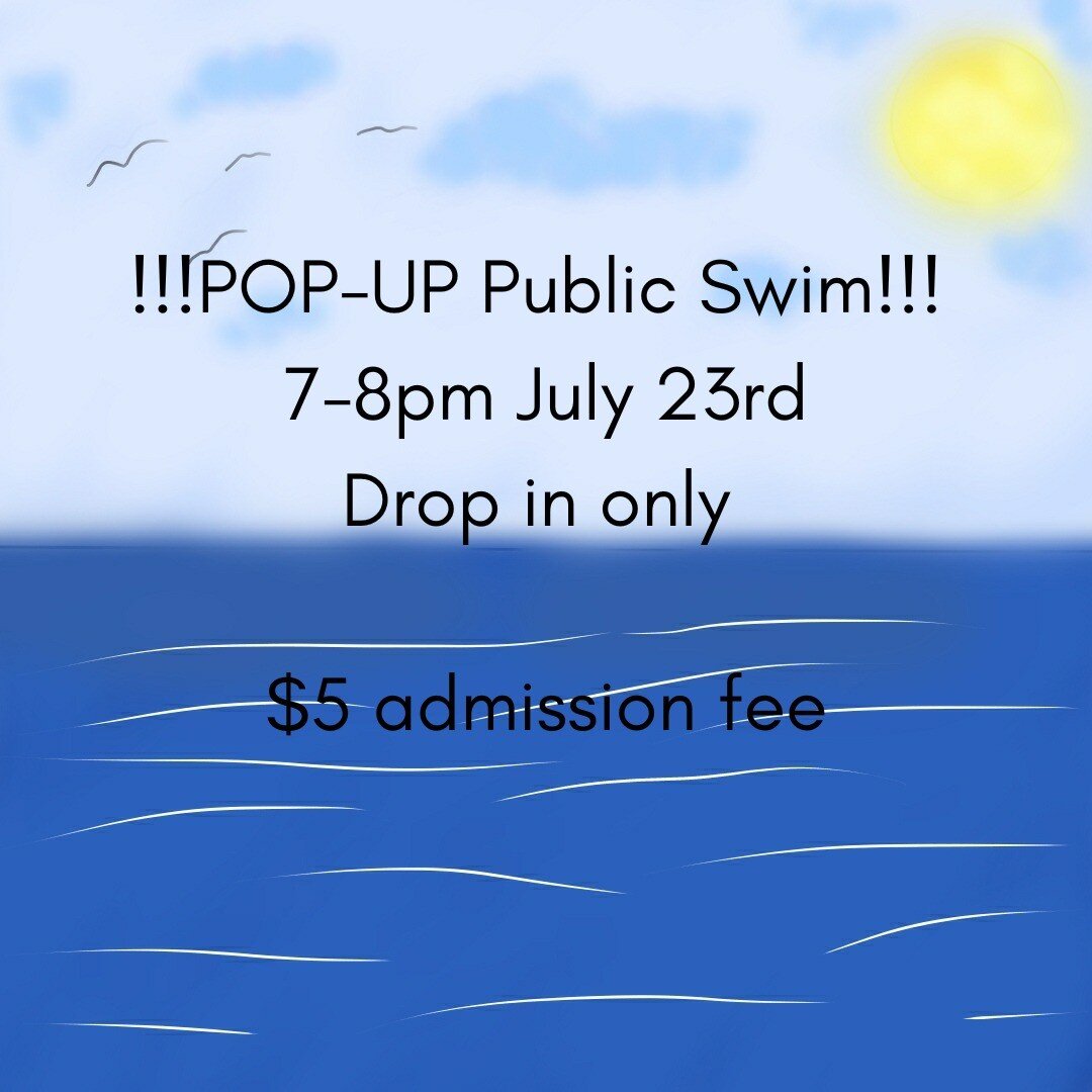 POP-UP public swim!!! 7-8pm. Drop in only.

#cospa #bowviewoutdoorpool