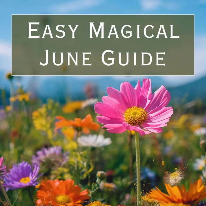 Easy Magical June Guide