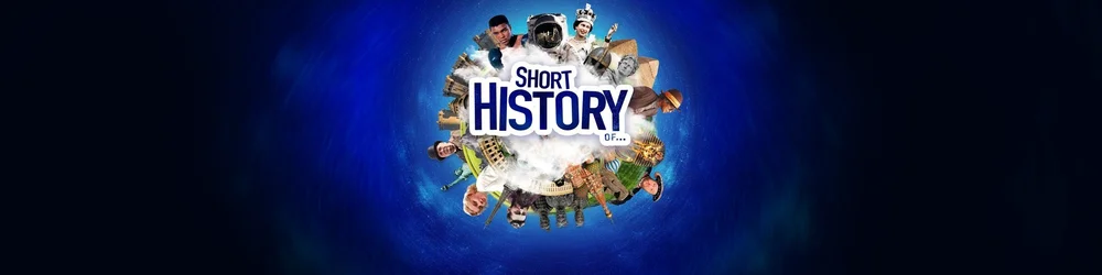 A Short History Of&hellip;