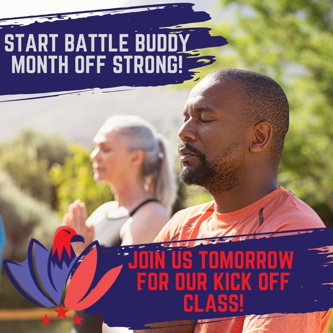 Battle Buddy Month starts TOMORROW!  𝙎𝙩𝙖𝙧𝙩 𝙎𝙏𝙍𝙊𝙉𝙂! 
Join us for our Battle Buddy Month Kick-Off class! 
Tomorrow: 2-3pm (MT) 
In-Person At The River Yoga - Golden Triangle 
1212 Delaware St. Denver, Co 80204
OR 
Virtual On Comeback Yoga's 