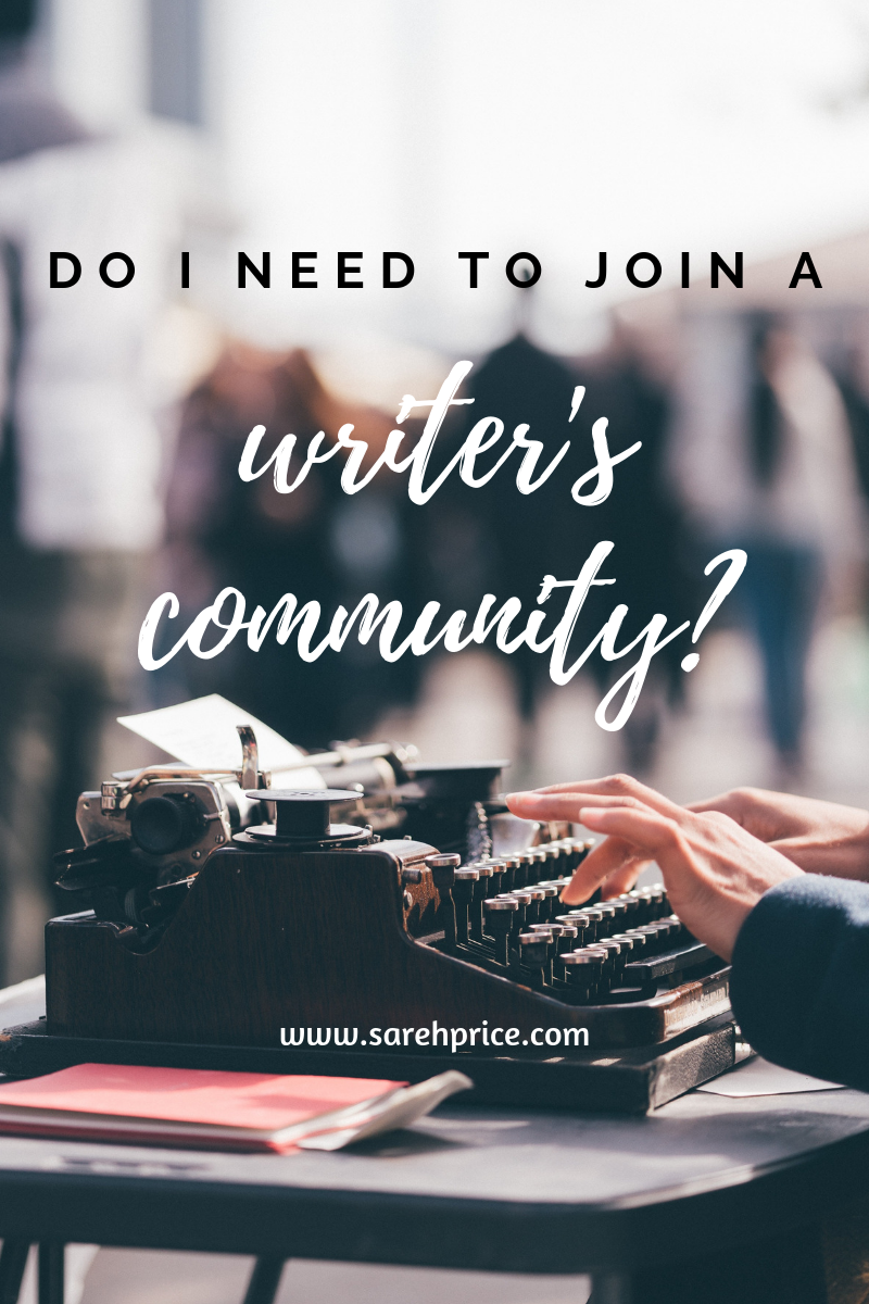 Do I need to join a writer’s community?