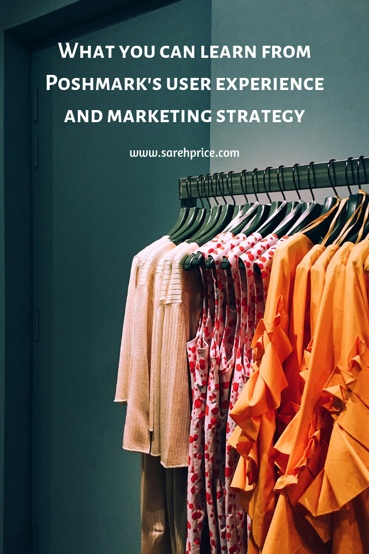 What you can learn from Poshmark's user experience strategy.