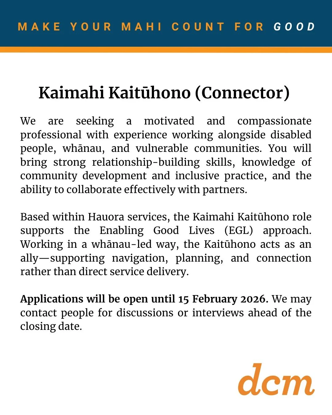 On the job hunt and looking for a meaningful role in your community?

We are currently looking for a Kaimahi Kaitūhono (Connector) to join our Hauora Services team. 

If you're a compassionate professional with experience working alongside disabled p