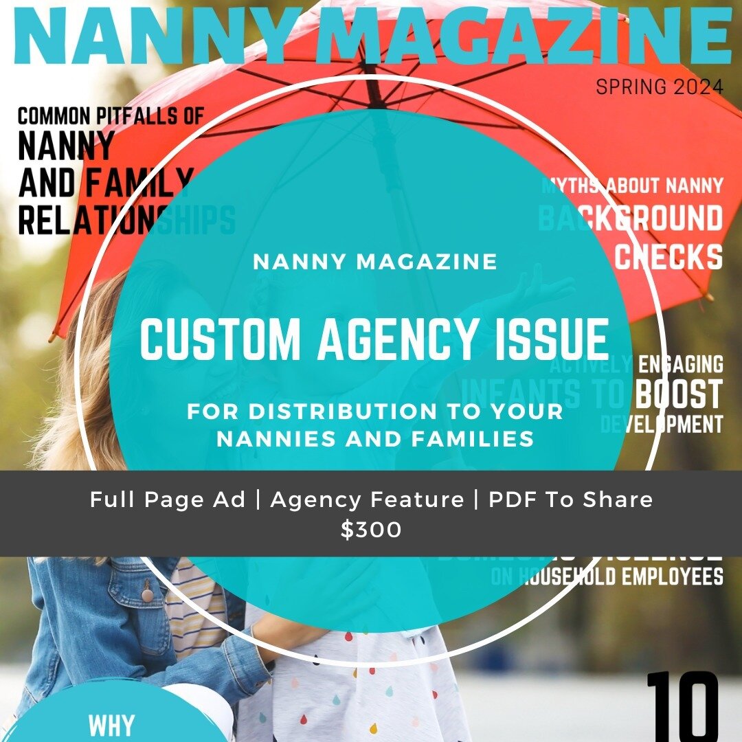 Calling All Agencies and Nanny Related Businesses! 
New Opportunity for a Custom Edition of Nanny Magazine!
https://nannymag.com/advertising-options/custom-agency-edition