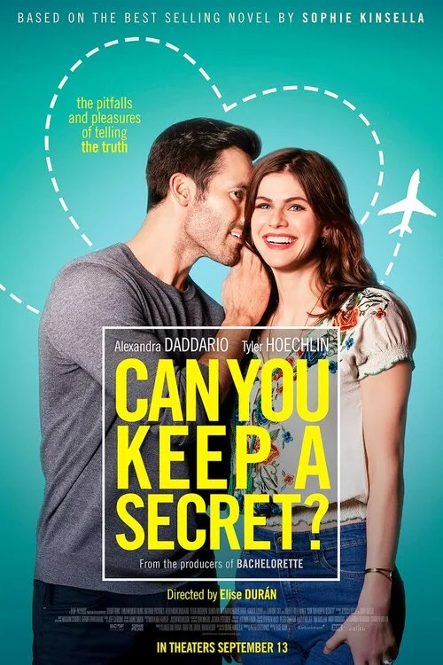 "Can You Keep A Secret" - IN THEATERS