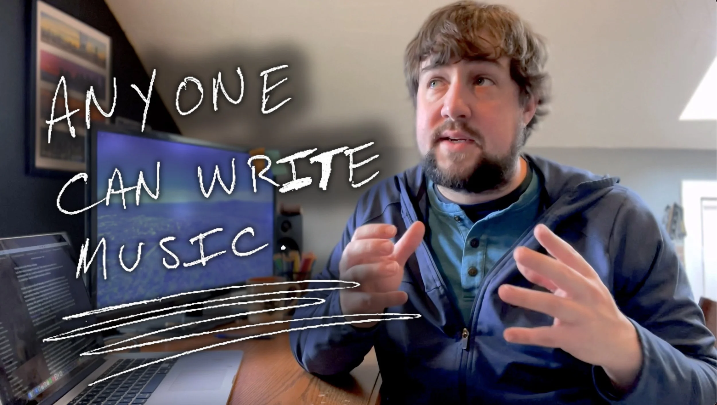 Anyone Can Write Music