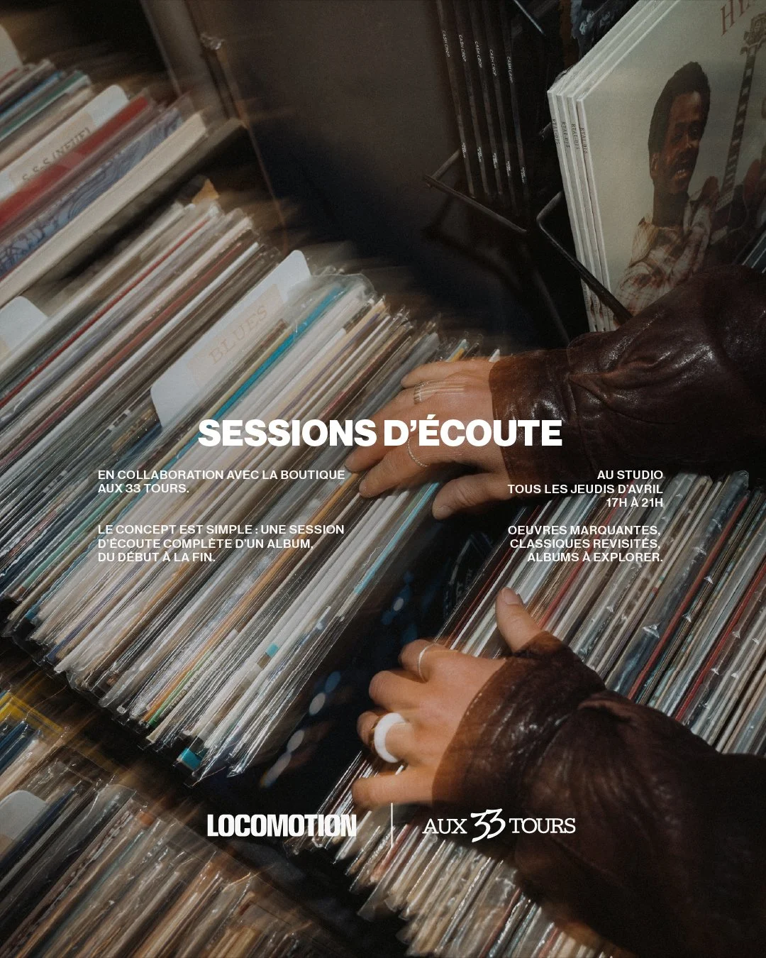 Soirées d’écoute: Locomotion x Aux 33 Tours
