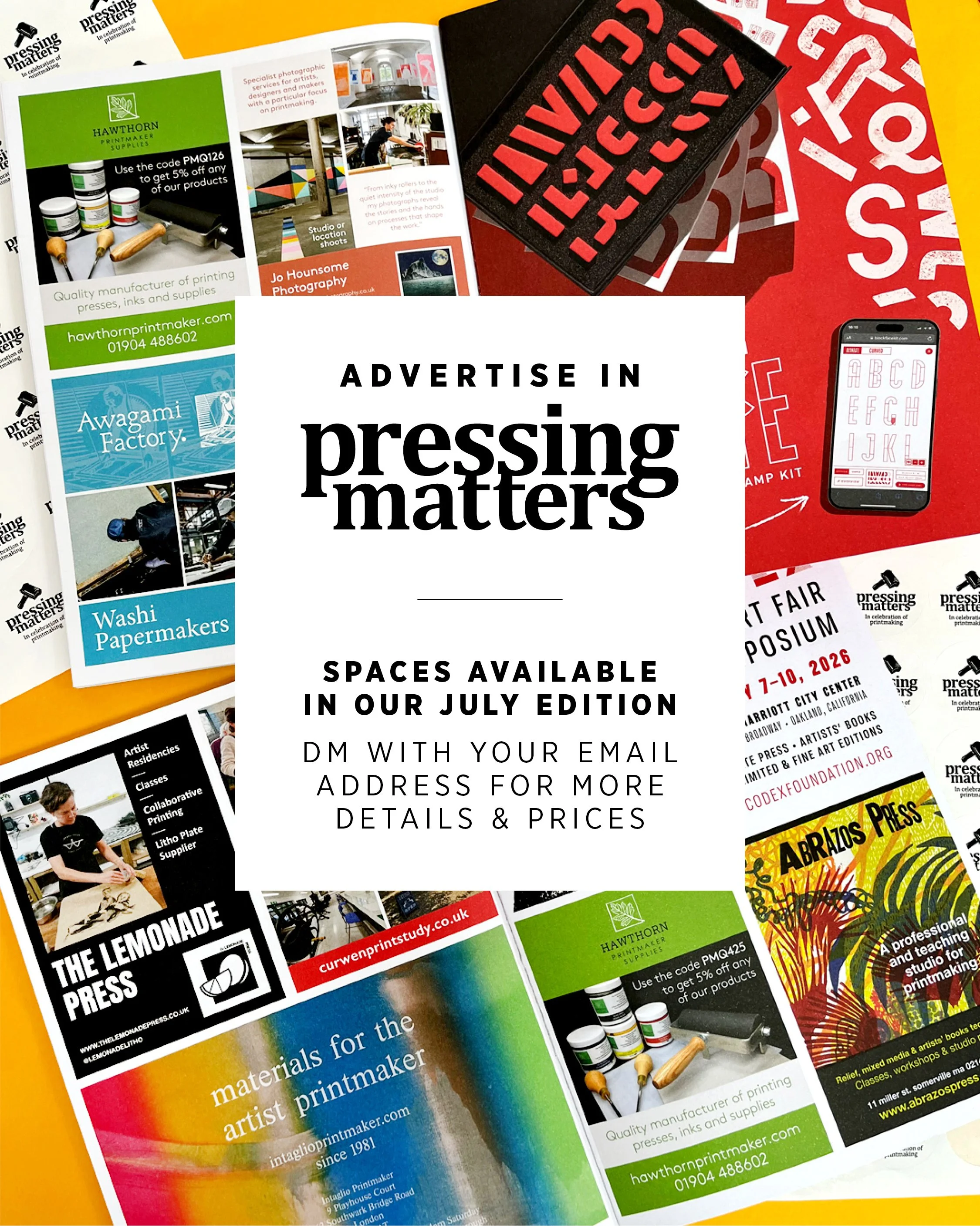 Want to share your project with a keen bunch of printmakers and creative types? 

Look no further, as we have a couple of Quarter Page spaces available in our July edition of Pressing Matters and we'd love to share your project, event, workshop or pr