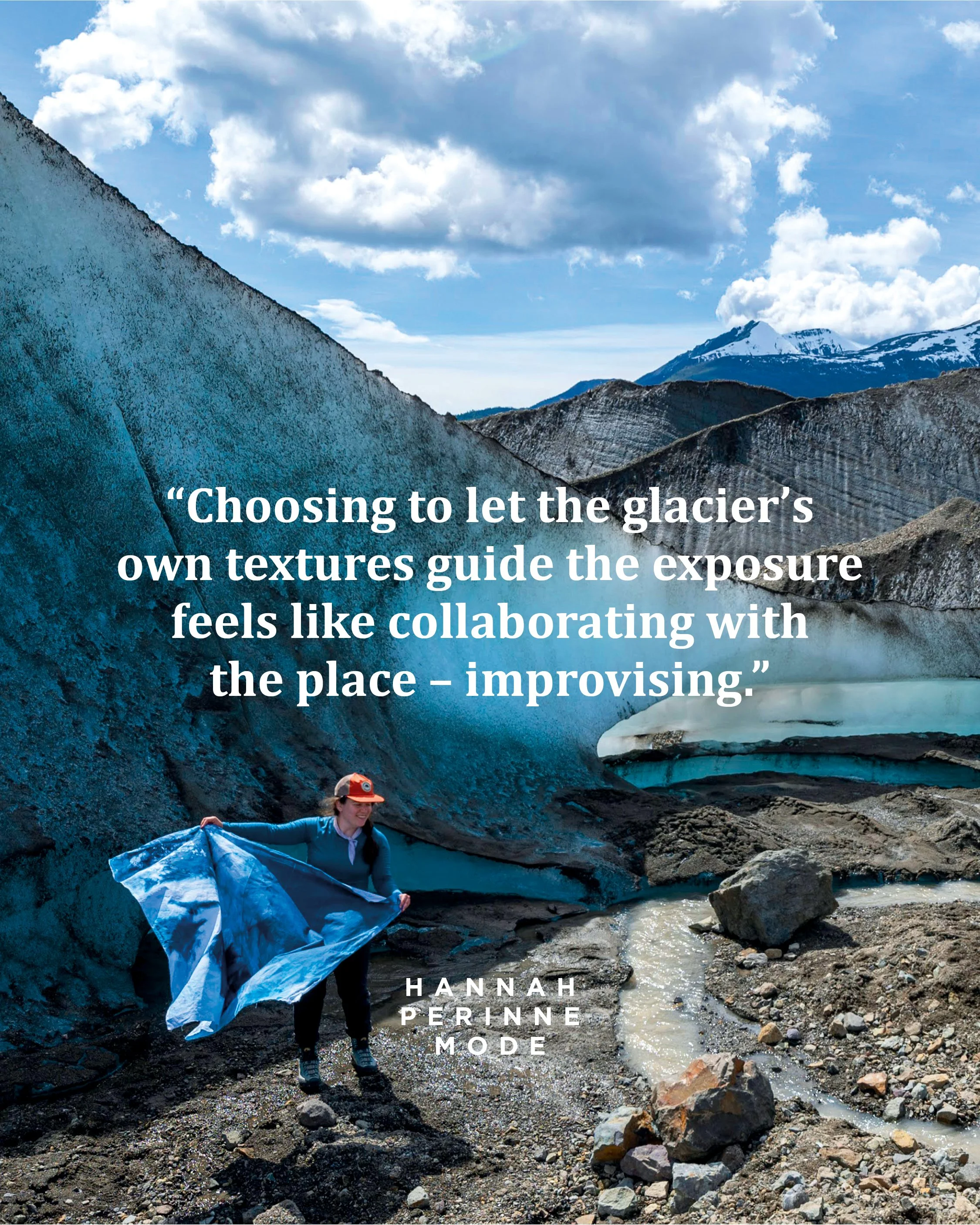 With her site-specific cyanotype process, multidisciplinary artist, researcher and educator @hannahpmode collaborates with glaciers to create unique prints that aid our awareness of climate change. 

&ldquo;Choosing to let the glacier&rsquo;s own tex