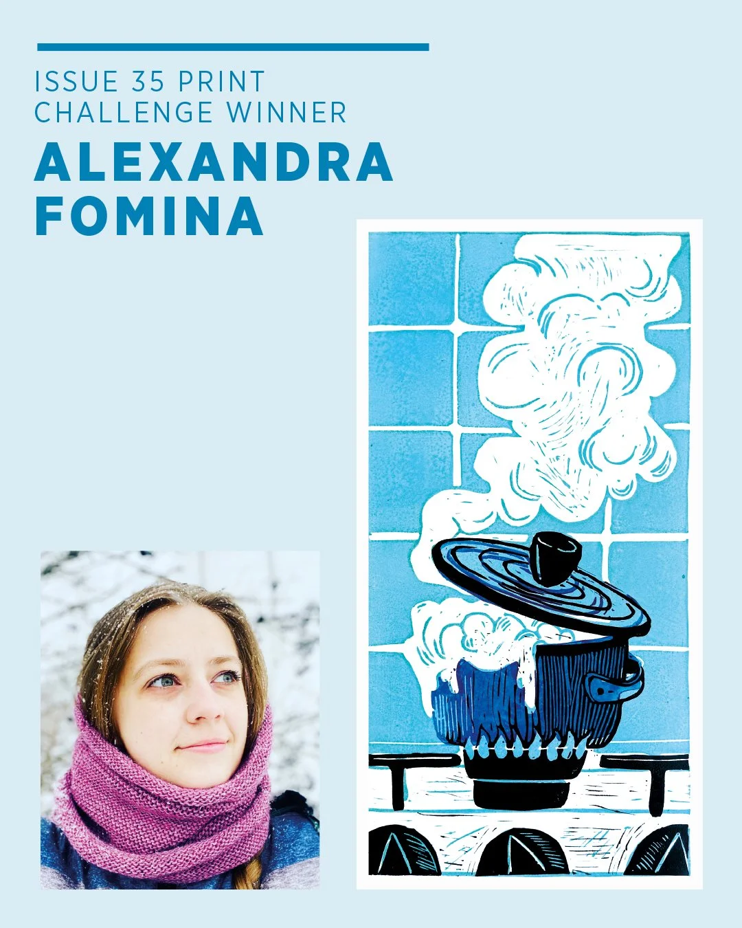 Well done to&nbsp;@kalashnikova2247 Alexandra Fomina for her winning entry to our Issue 35 print challenge. 

We love the way Alexandra used the two blue tones alongside the black ink and the white of the paper (for the steam and bubbling milk) to cr