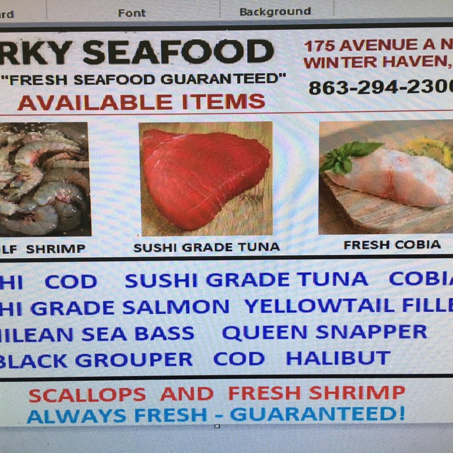 Fresh Seafood and shellfish--Polk county's fresh market seafood-Look at the specials - Always fresh- Guaranteed!