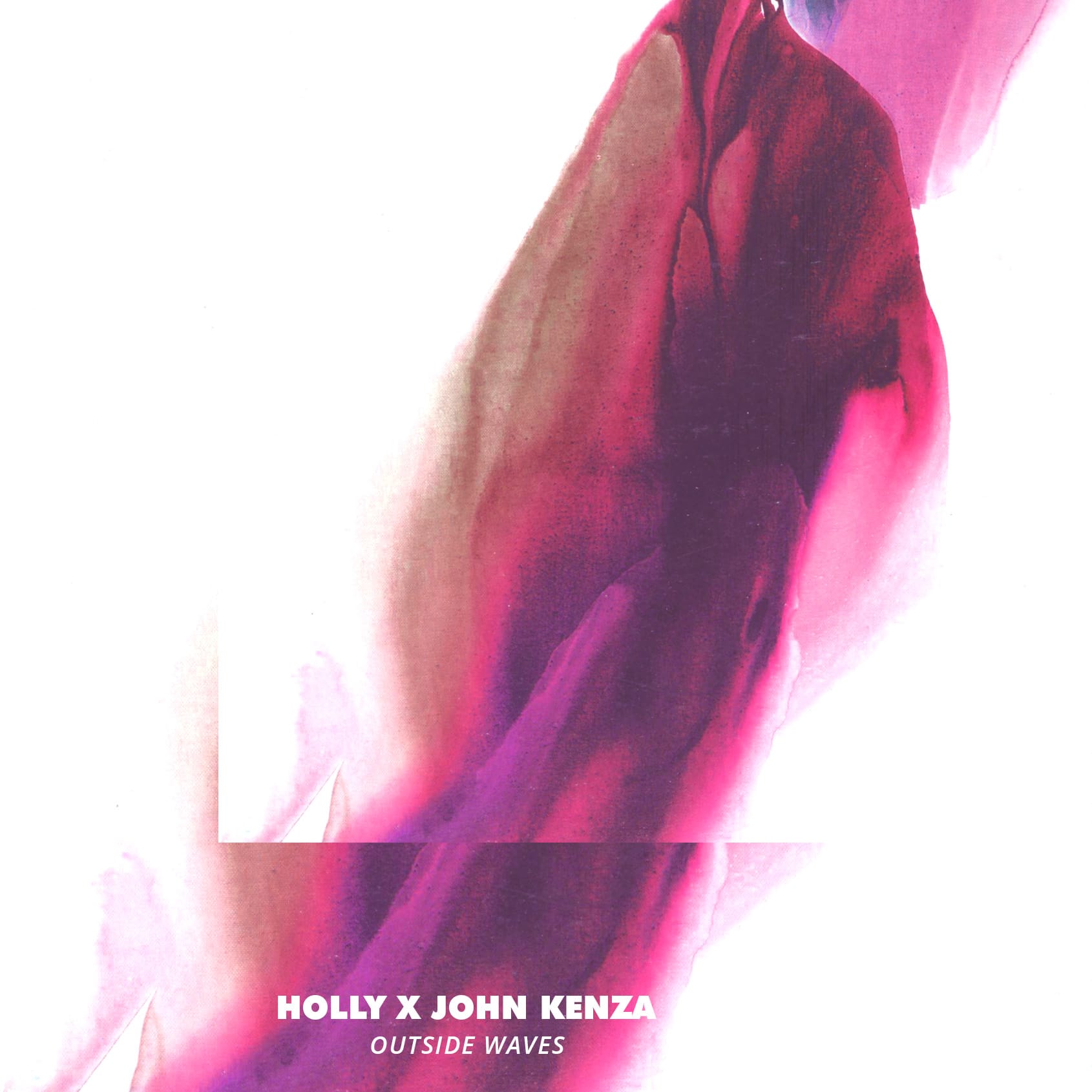 HOLLY X JOHN KENZA - OUTSIDE WAVES