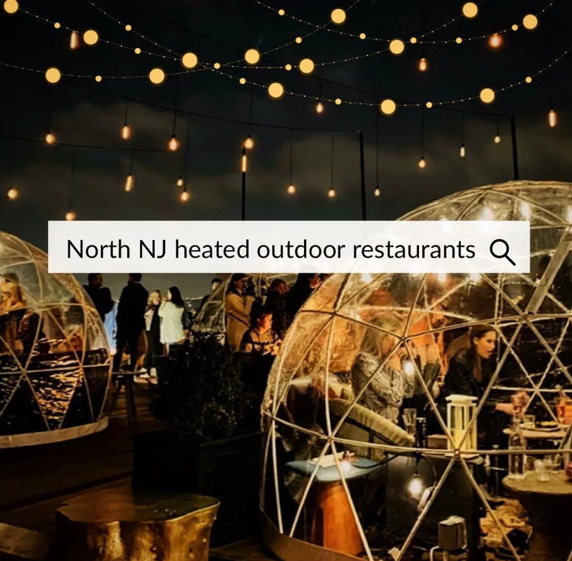 Outdoor heated restaurants in Maplewood and South Orange NJ and beyond!