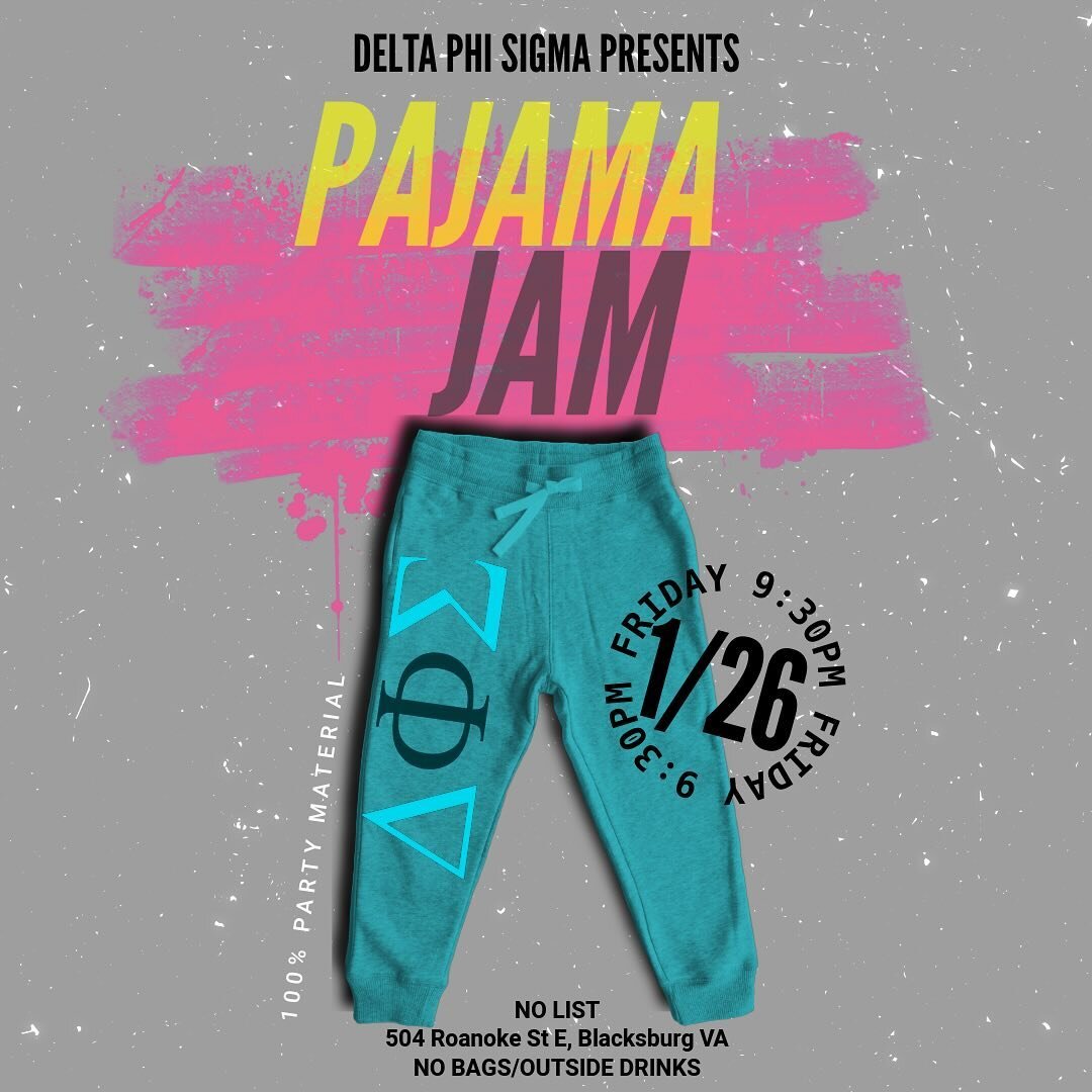 DPS presents Pajama Jam this Friday (1/26) 💥 Doors open at 9:30 pm ✨ No list No outside drinks No bags ⚠️ Bring your friends and be in theme 🩳 #deltaphisigma #partyfriday