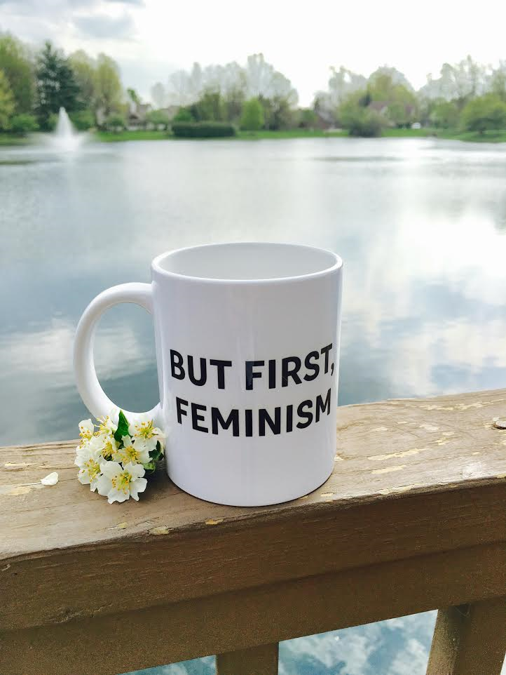 But First, Feminism Mug.png