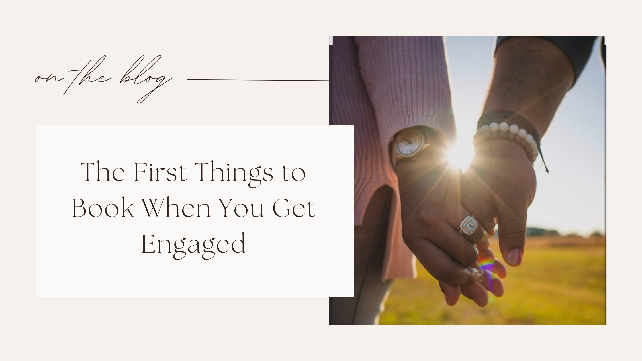 The First Things to Book When You Get Engaged