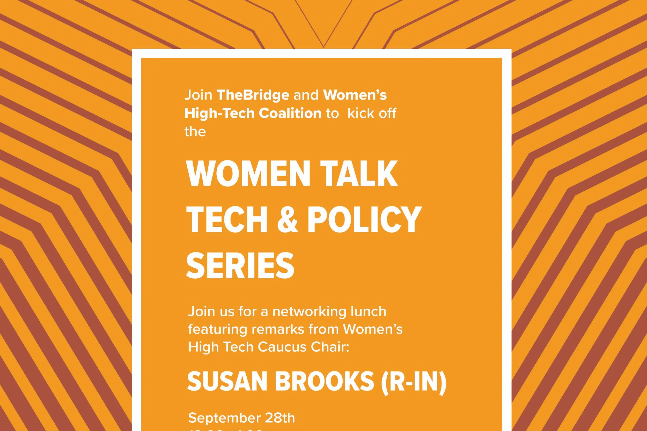 Women Talk Tech &amp; Policy Series Kick Off 