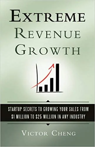 extreme-revenue-growth-victor-cheng-book-cover.jpg