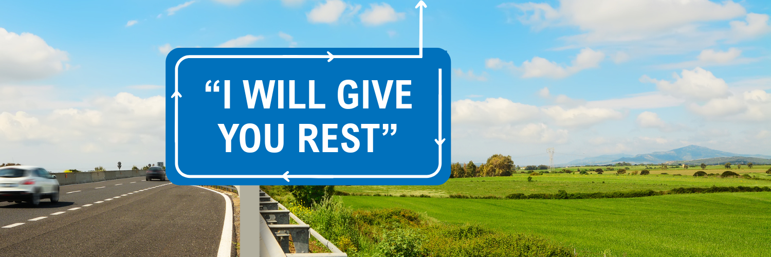 "I Will Give You Rest"