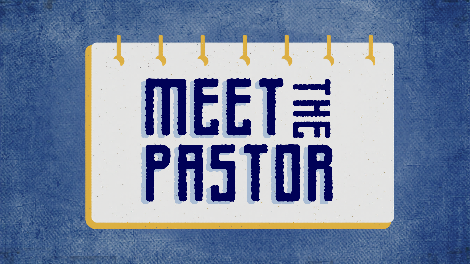 MEET THE PASTOR.png