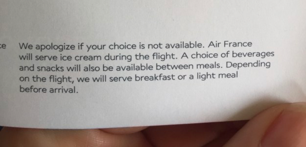 It was my first time flying Air France and they won me over with this fine print on the bottom of the in-flight menu…ice cream during the flight!