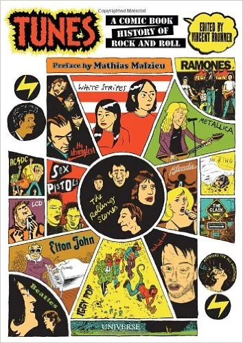 Tunes: A Comic Book History of Rock and Roll