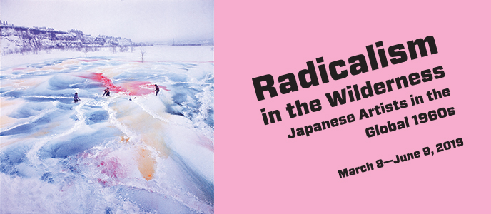 Radicalism in the Wilderness: Japanese Artists in the Global 1960s