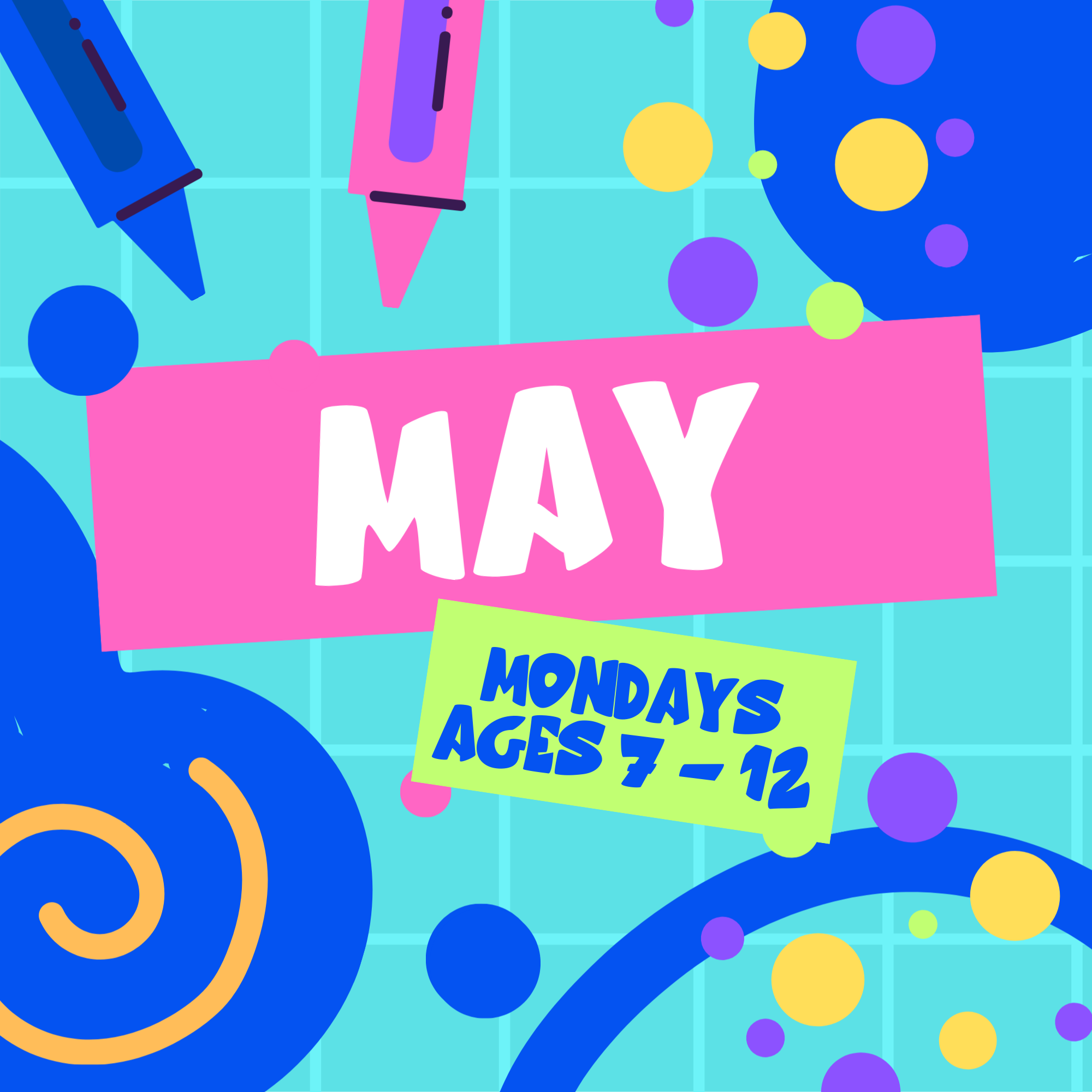 After School Art: May 2026