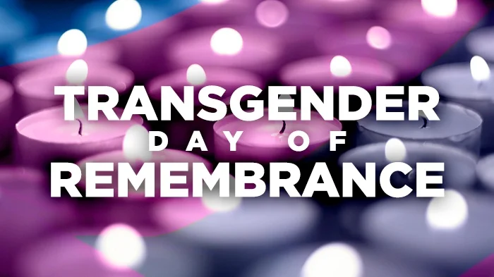 Transgender Day of Remembrance Observance