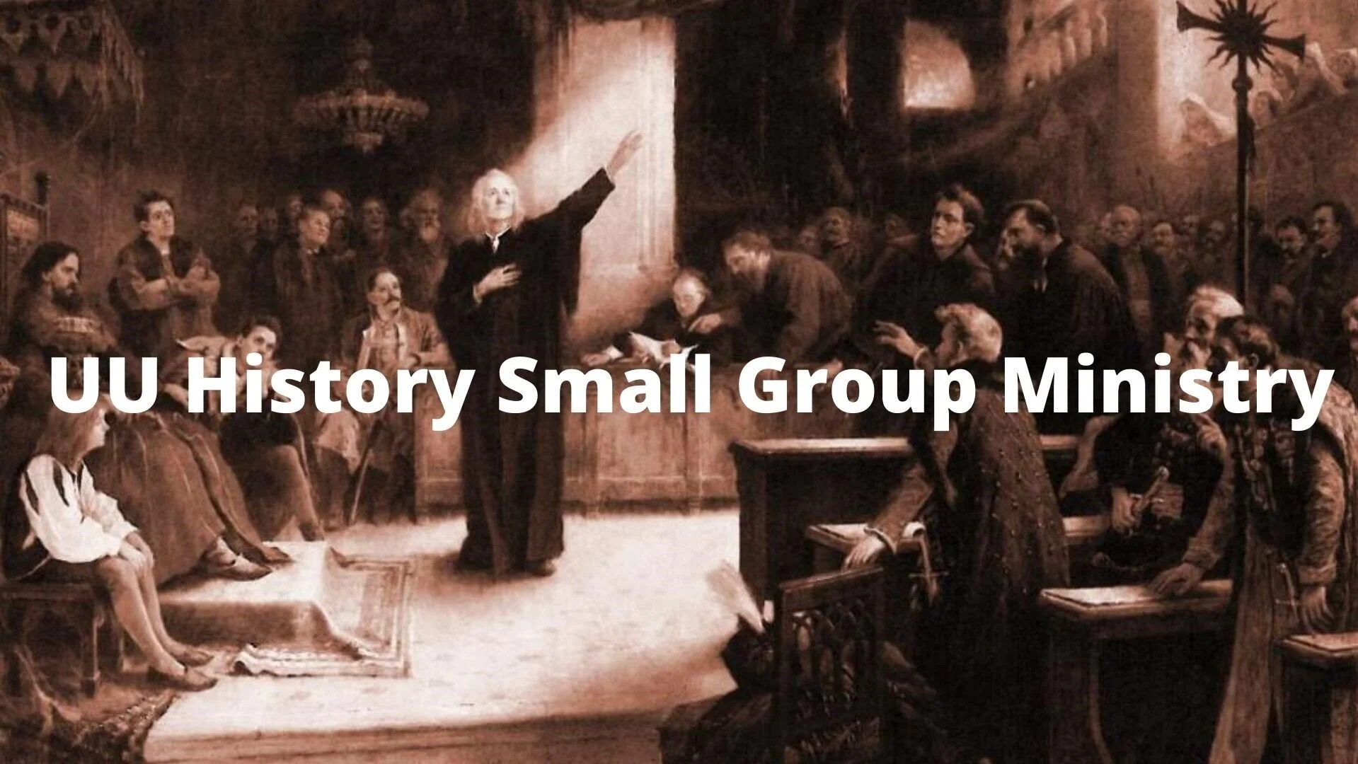 UU History Small Group Ministry