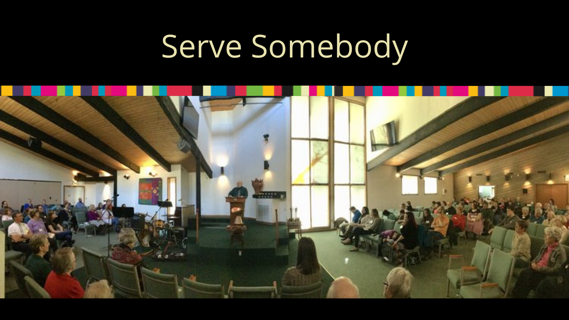 Virtual Church: Serve Somebody