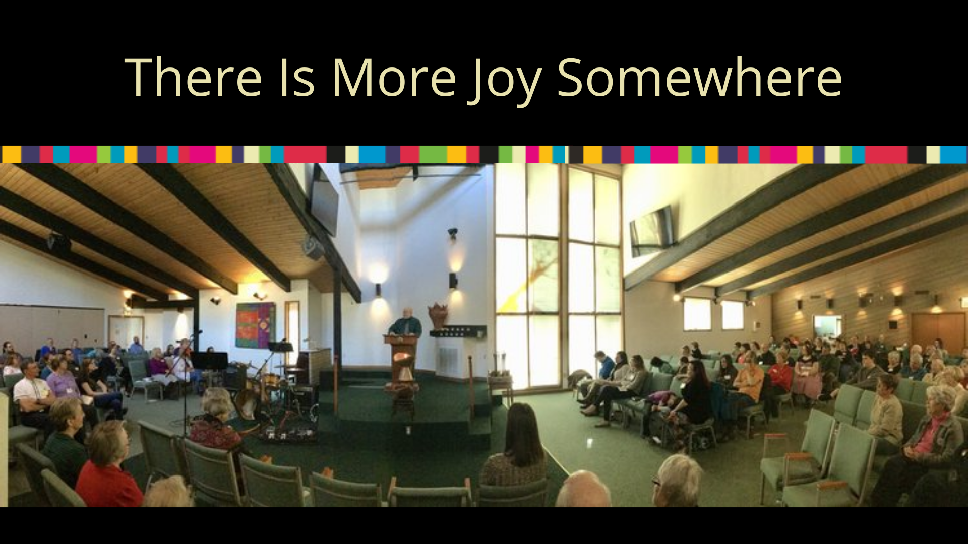 Zoom Church: There is More Joy Somewhere