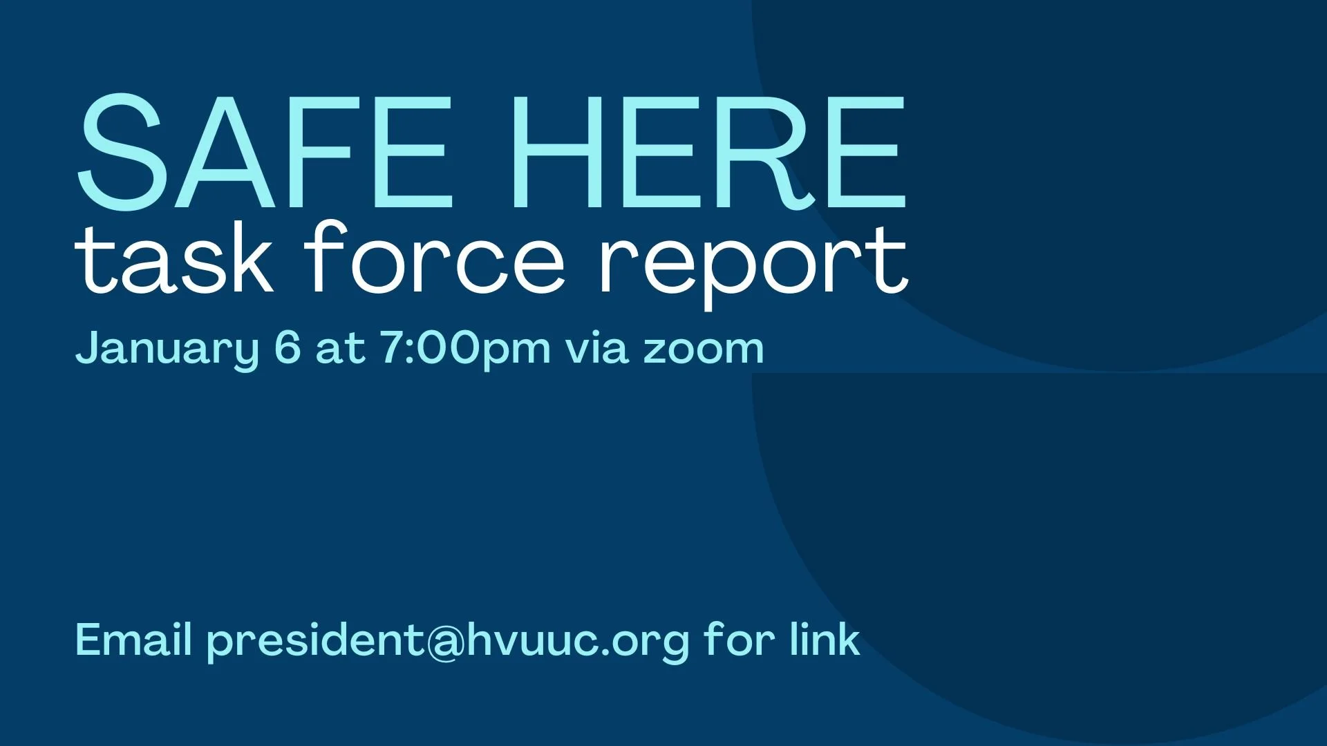 SAFE HERE Task Force Report