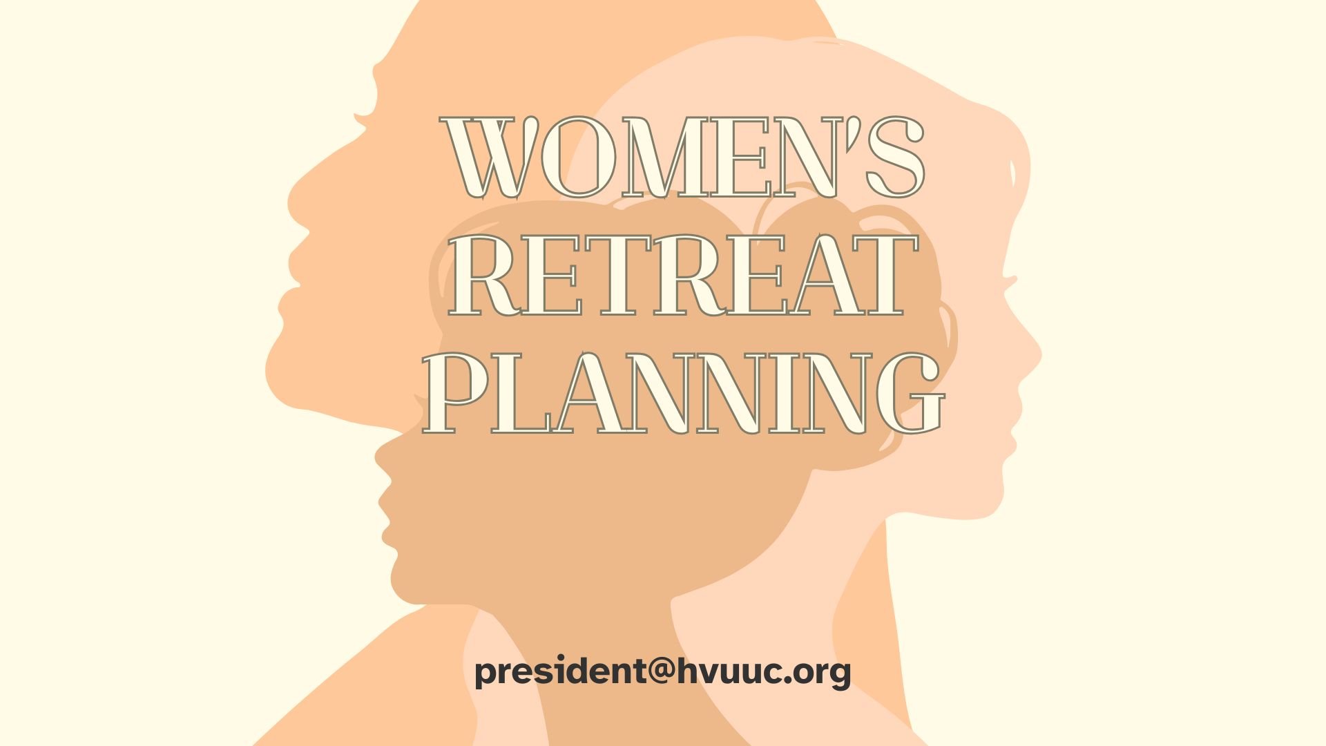 Women's Retreat Planning Committee