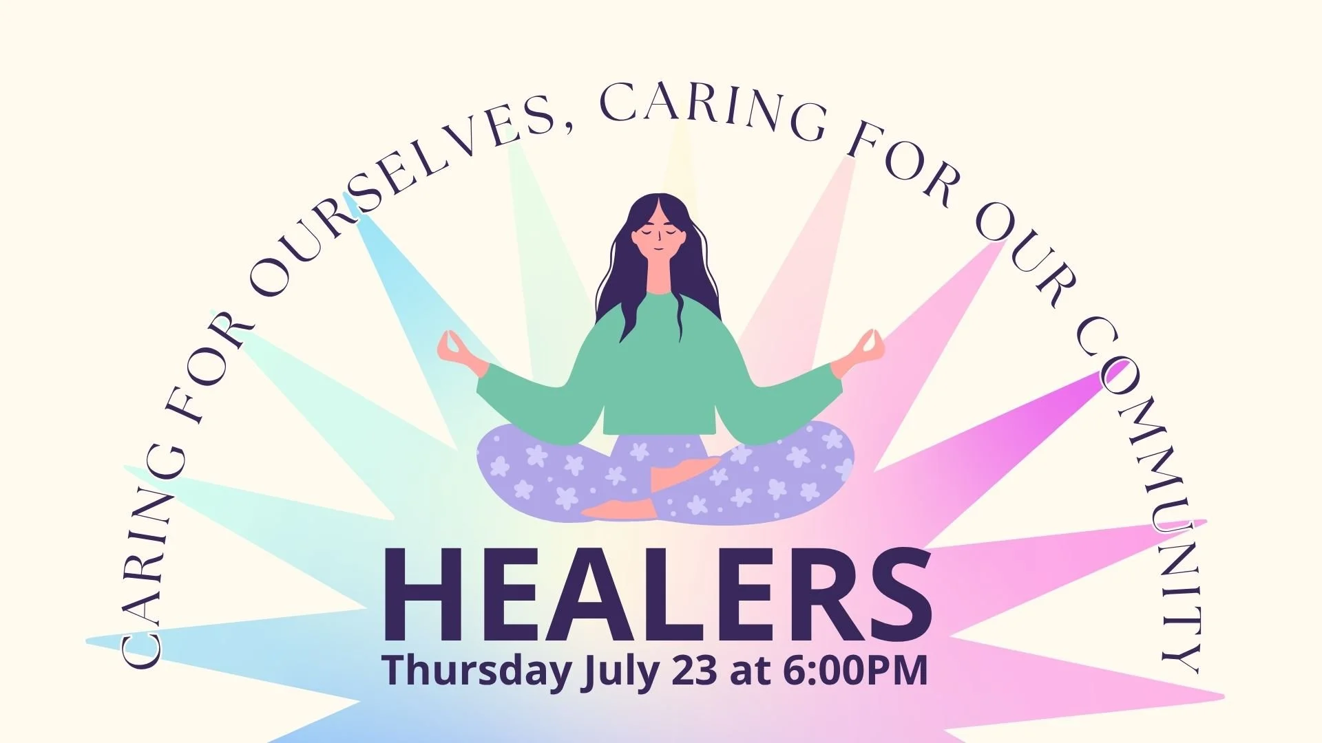  Healers: Caring for Ourselves, Caring for Our Community