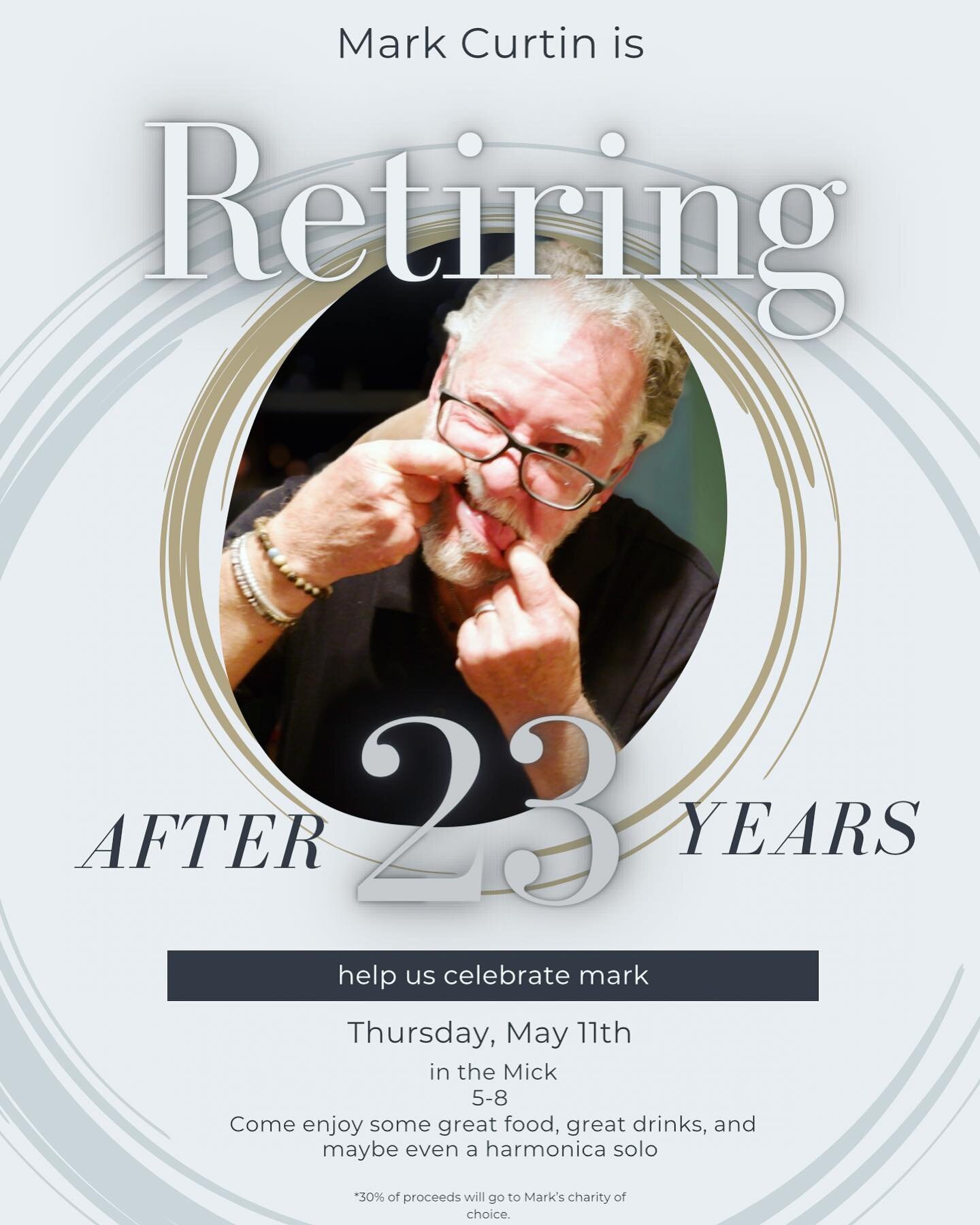 Join us Thursday to help us celebrate Mark! Not only is he a wiz behind the bar, he is also a gifted painter and harmonica enthusiast. Our Mark of all trades has blessed us with 23 years of dedicated service and he will be missed! Stop by anytime bet