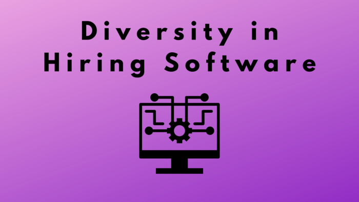 The Integration of Diversity and Inclusion in Hiring Software