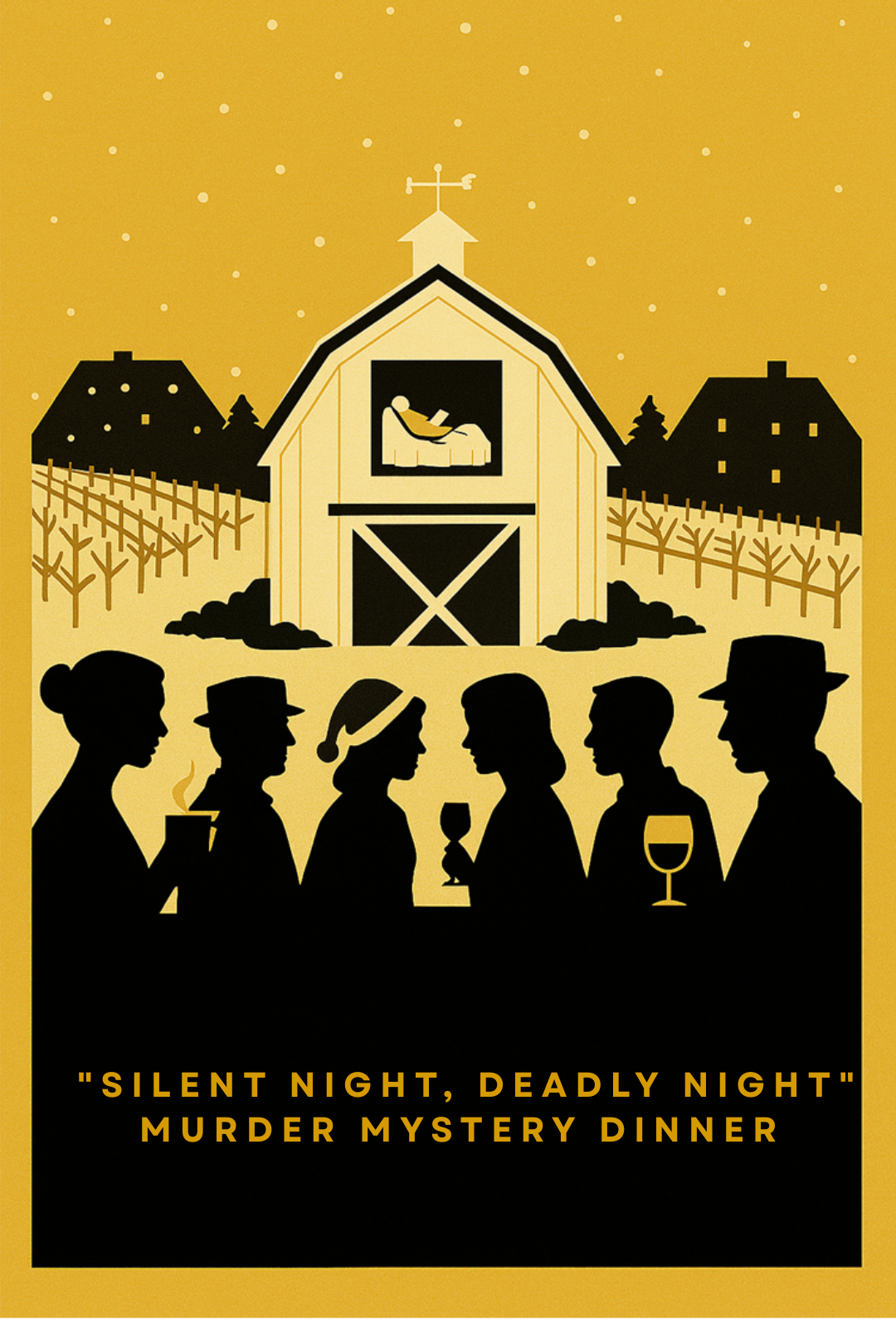 Silent Night, Deadly Night: A Holiday Murder Mystery Dinner
