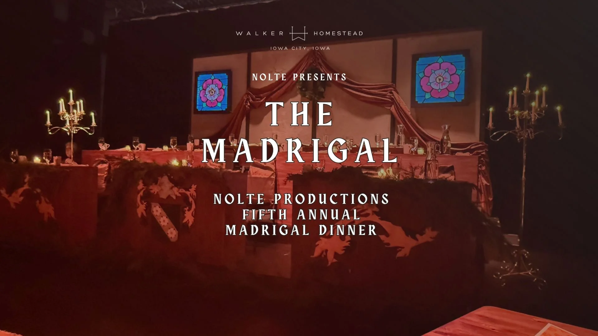 The Madrigal Dinner - A Nolte Production
