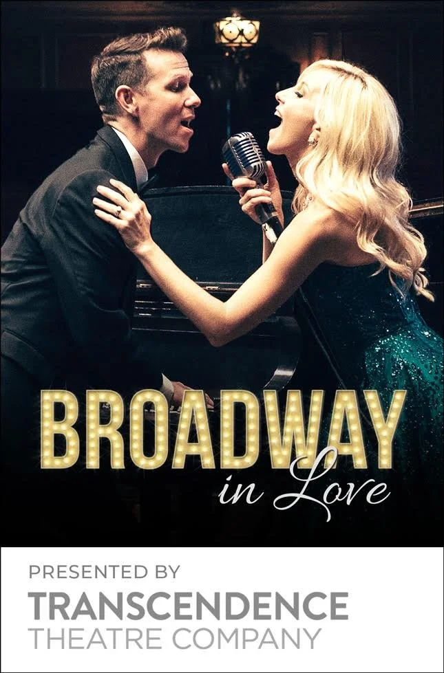 Broadway In Love With Libby Servais and Stephan Stubbins