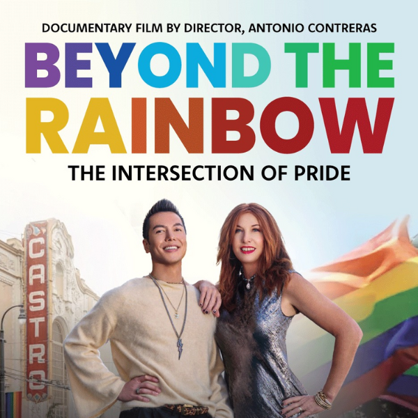 Sonoma Valley Pride Presents: “Beyond the Rainbow”