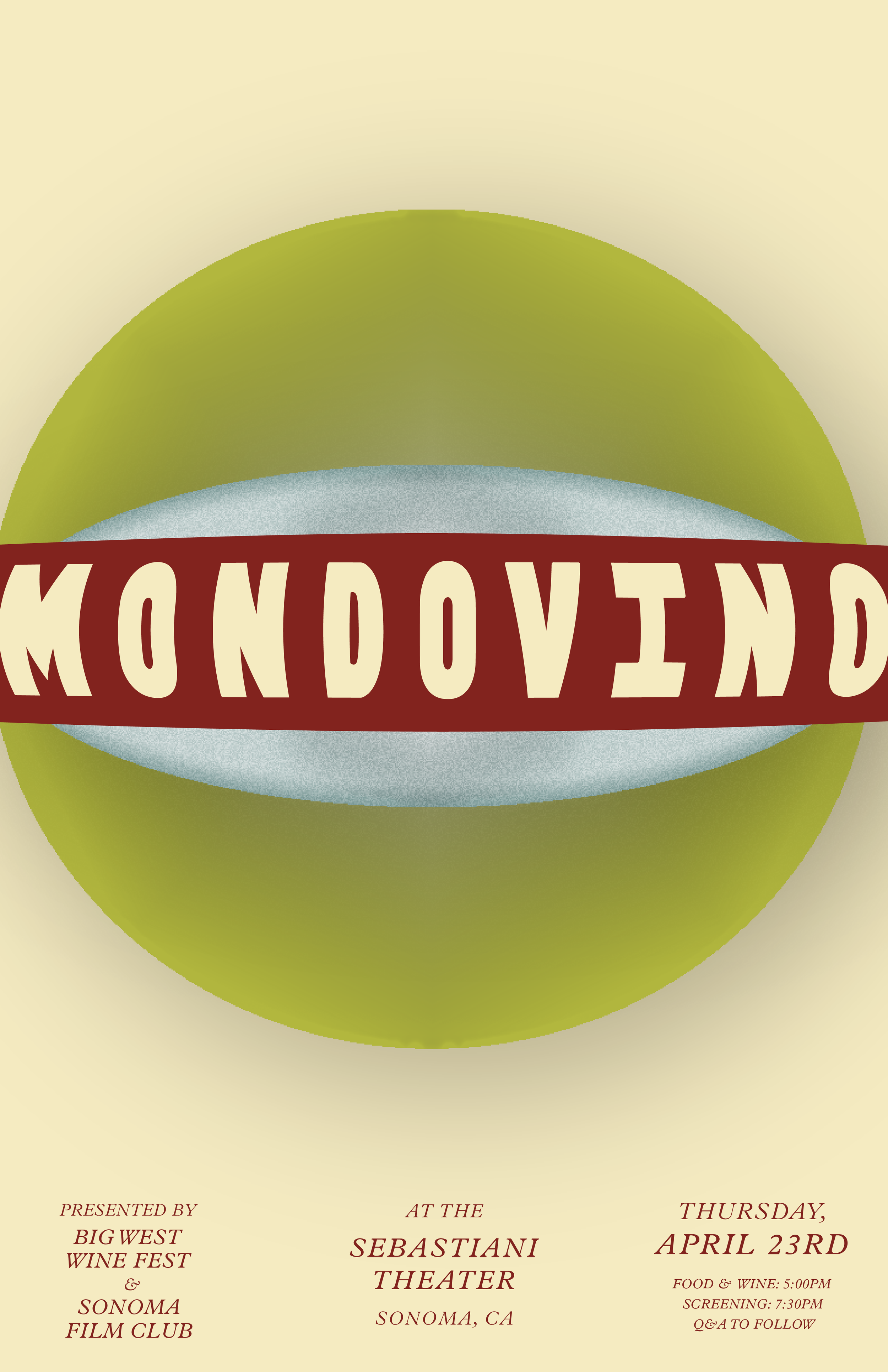 Mondovino: Presented By Big West Wine Fest &amp; The Sonoma Film Club