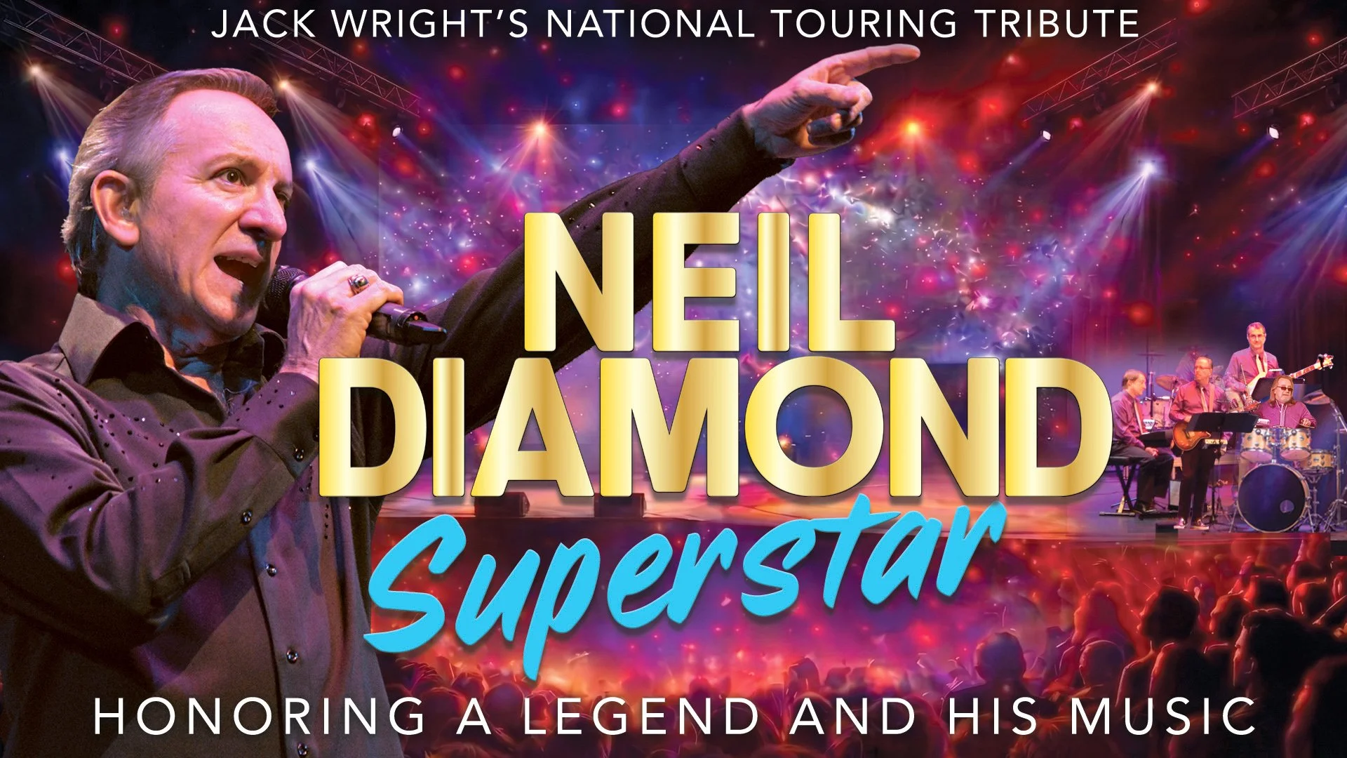 Jack Wright's Neil Diamond Superstar