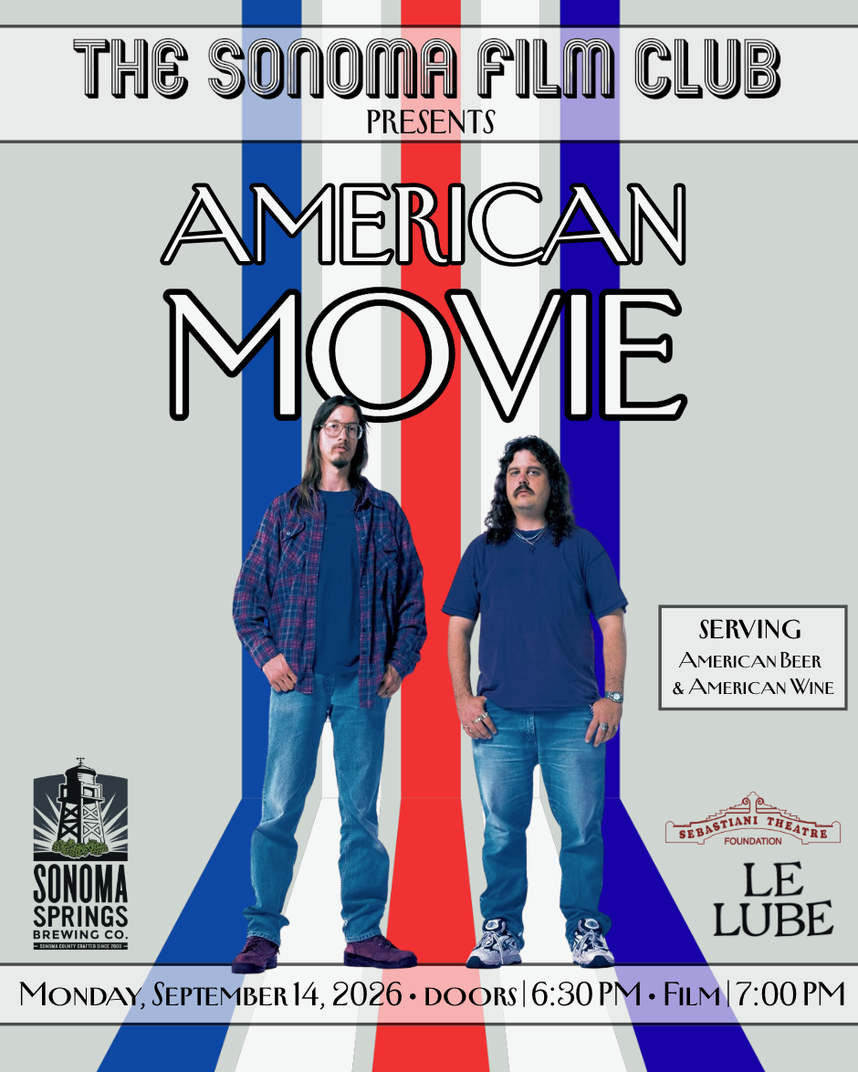 American Movie: Presented By The Sonoma Film Club 